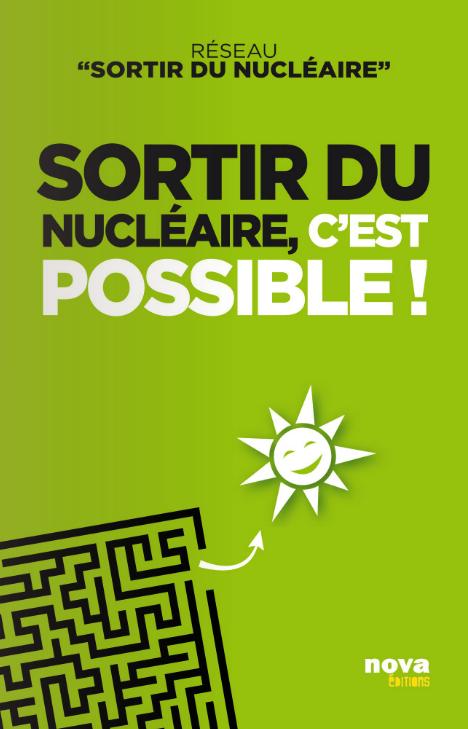 sortir-du-nucleaire-c-est-possible Sortir du nucléaire, c'est possible !