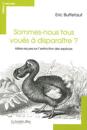 sommes-nous-tous-voues-a-disparaitre sommes-nous tous voués à disparaître