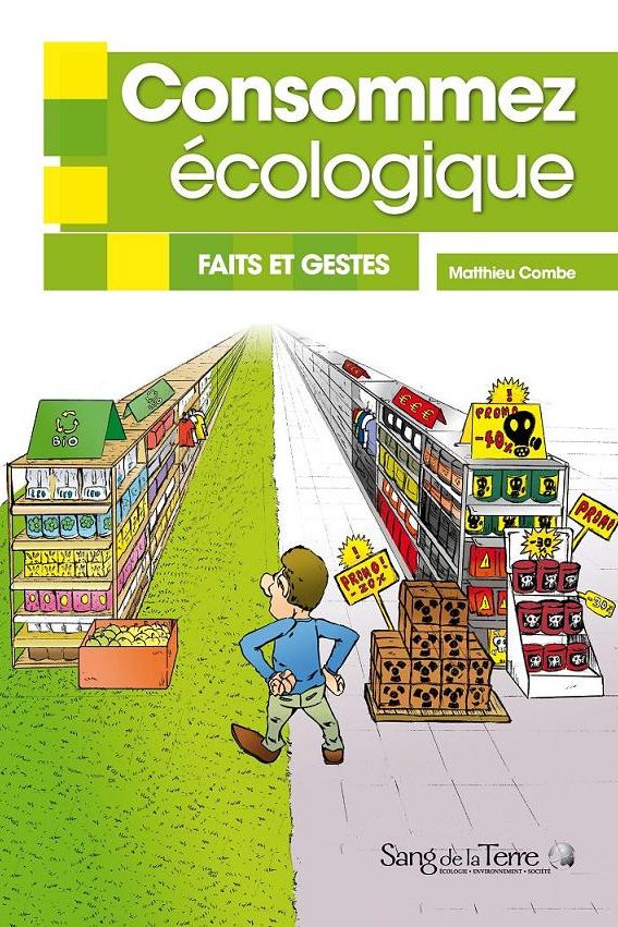 consommez écologique matthieu combe