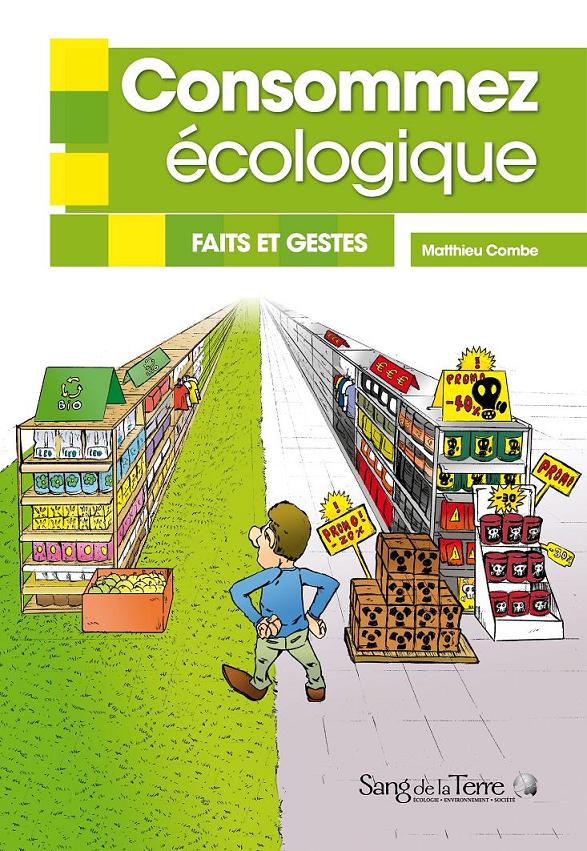 consommez écologique matthieu combe