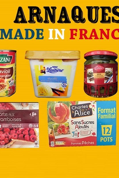 made in france arnaques foodwatch